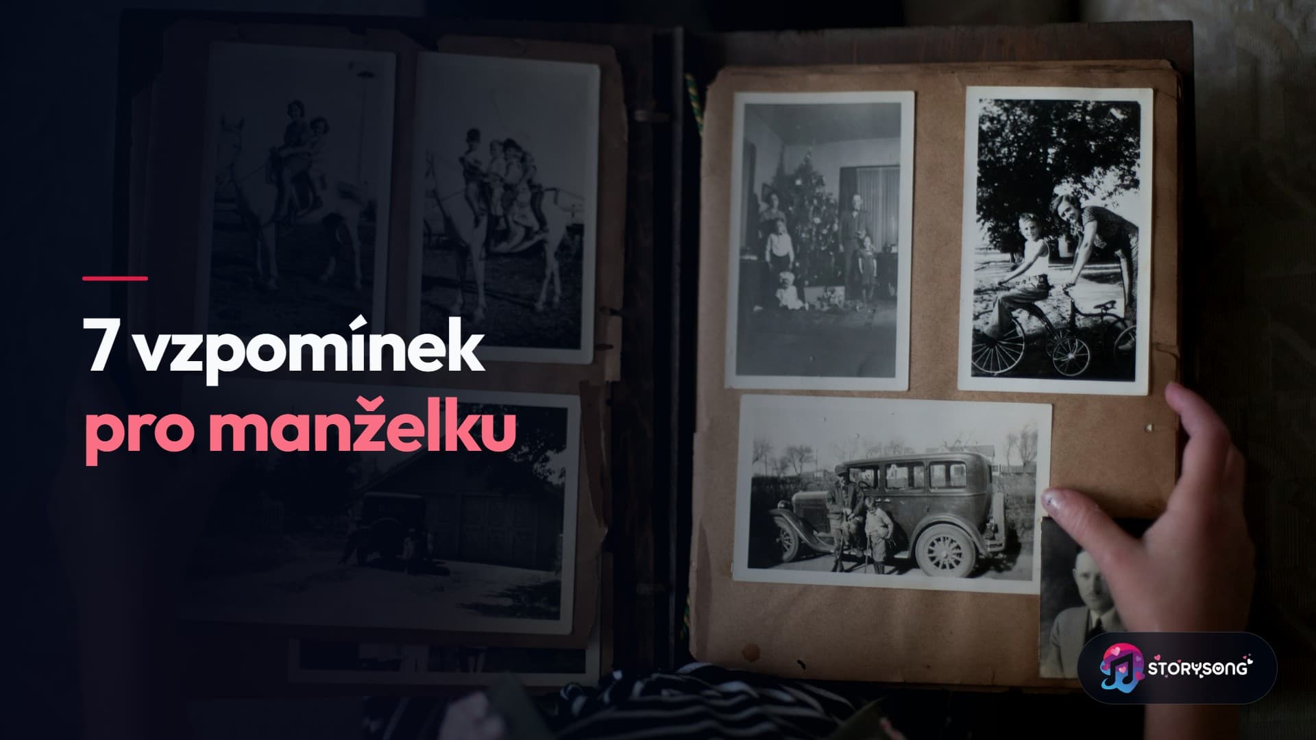 Písnička pro manželku: 7 vzpomínek, které do ní patří (a jak je popsat)